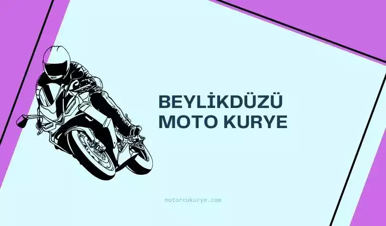 Beylikdüzü motorcu kurye