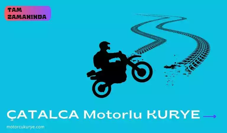 Çatalca Motorcu Kurye