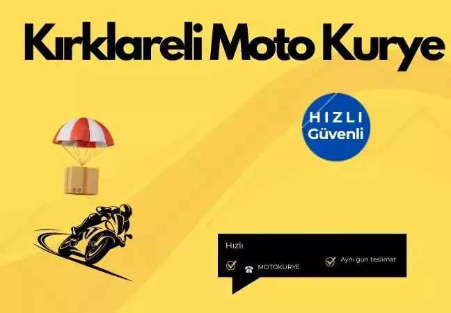 Kırklareli moto kurye