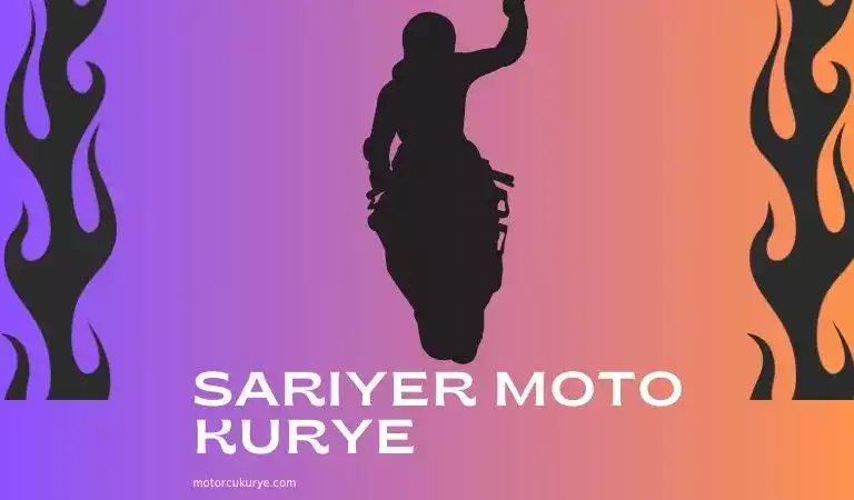 Sarıyer motorcu kurye