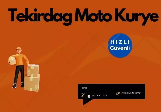 Tekirdağ motorcu kurye