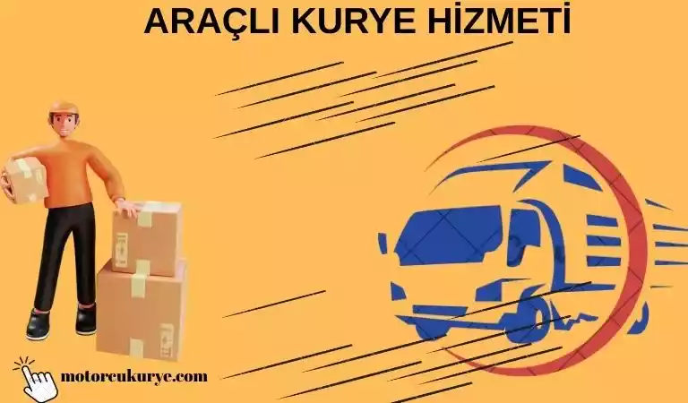 Arabalı kurye hizmeti