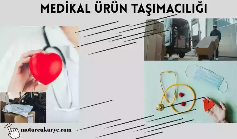 Medikal kurye taşımacılığı