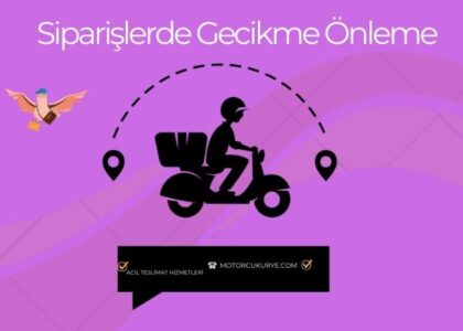 Siparişim geç kaldı derdine son