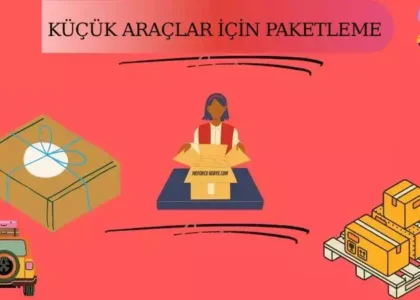 Küçük Araçlar İçin Paketleme