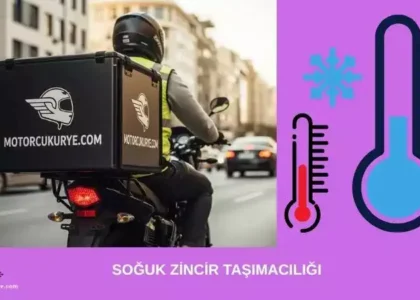 Soğuk zincir taşımacılığı kurye