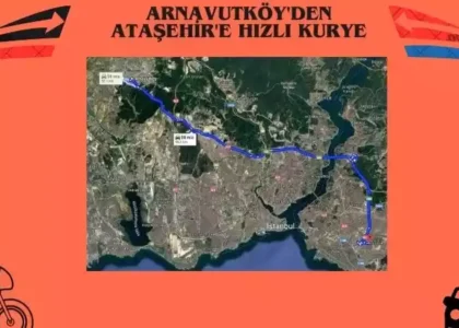 Arnavutköy'den Ataşehir'e hızlı kurye